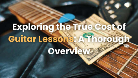 Exploring the True Cost of Guitar Lessons: A Thorough Overview