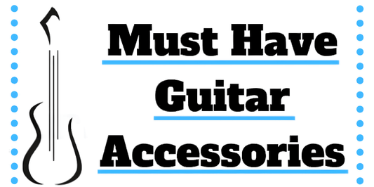 Must-Have Guitar Accessories Every Musician Needs