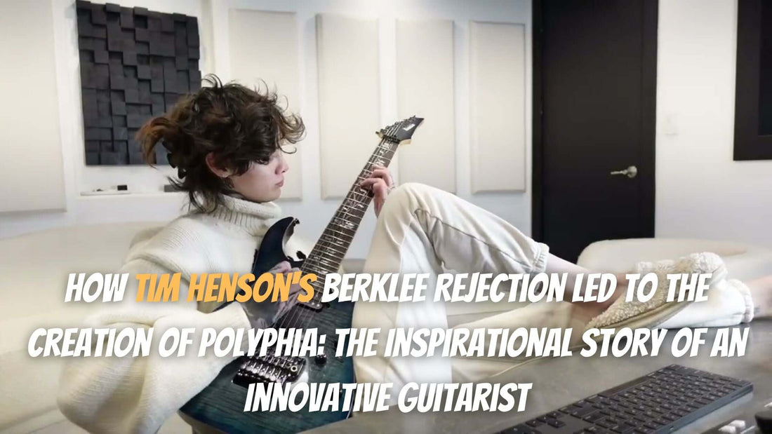 How Tim Henson's Berklee Rejection Led to the Creation of Polyphia: The Inspirational Story of an Innovative Guitarist