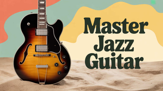 How to Play Jazz Guitar Chords: 9 Unique Practice Tips