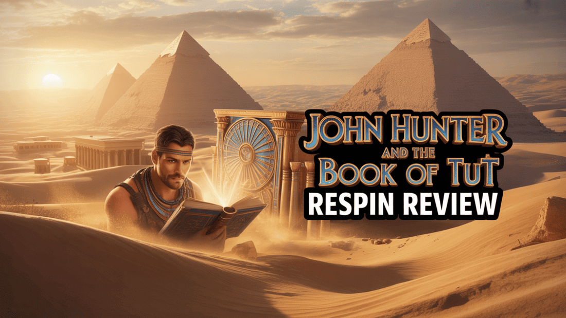 John Hunter and the Book of Tut Respin Review