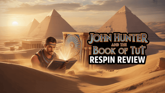 John Hunter and the Book of Tut Respin Review