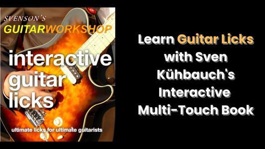 Learn Guitar Licks with Sven kuehbauch's Interactive Multi-Touch Book