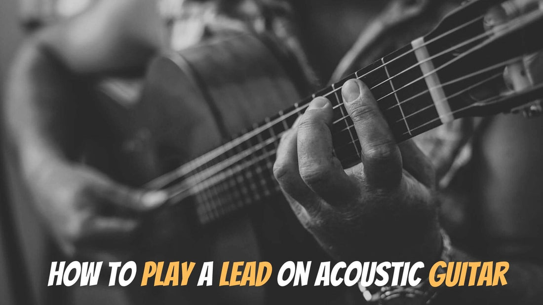 How to play Lead on Acoustic Guitar