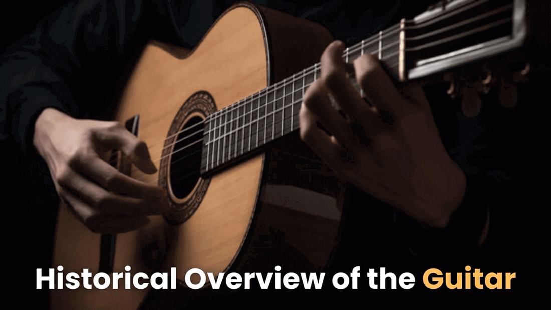 Historical Overview of the Guitar