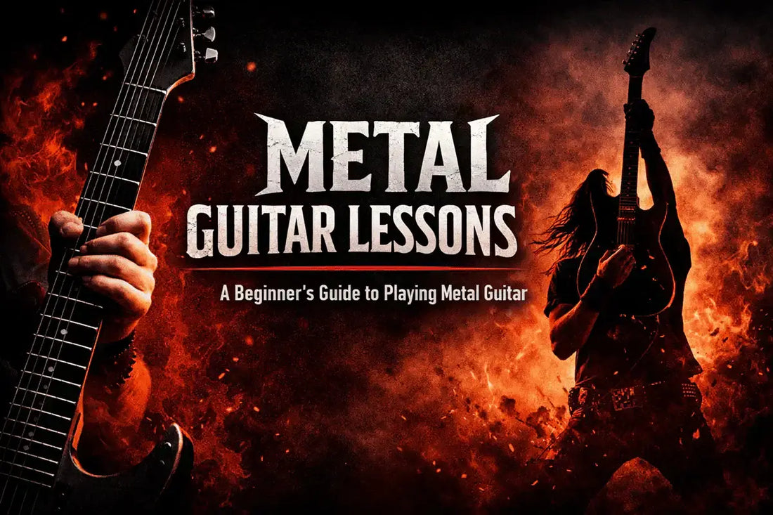 Metal Guitar Lessons: The Complete Guide to Playing Metal Guitar for Beginners and Beyond