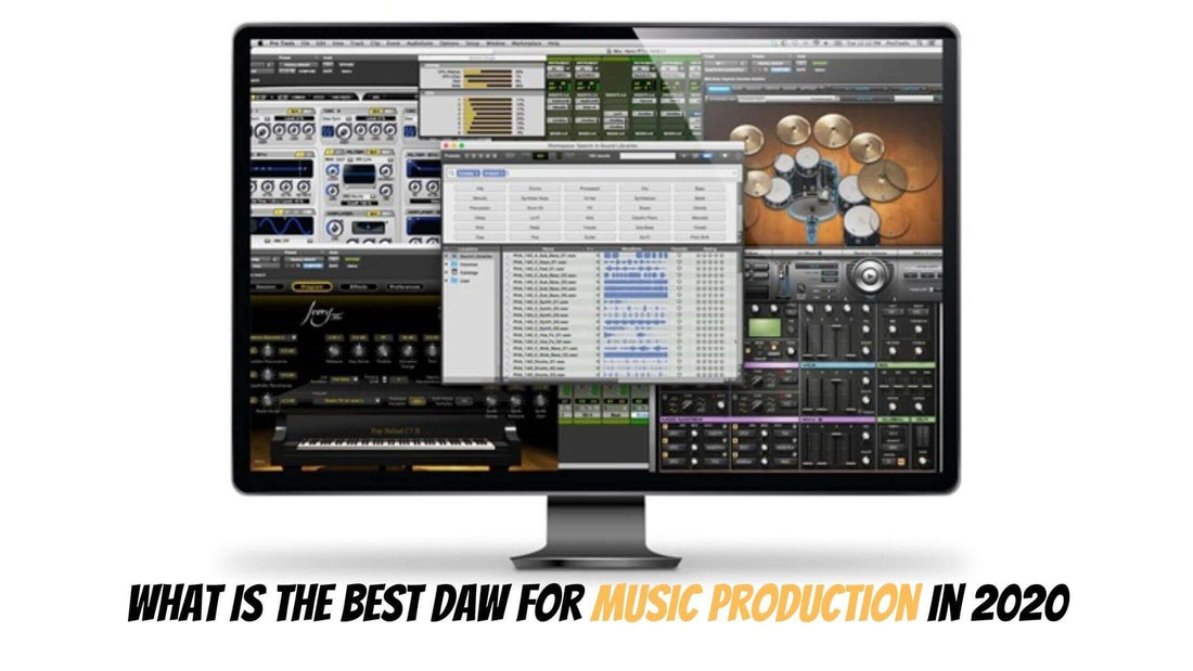 What is the best daw For music production in 2020