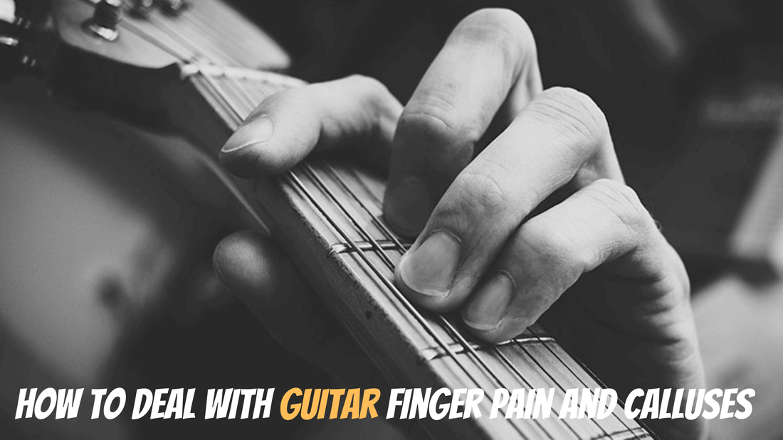 How to deal with Guitar finger pain and calluses- Finger Care For Guitar Players