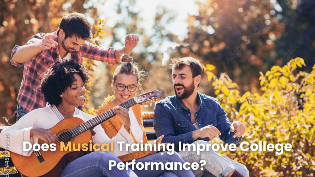 Does Musical Training Improve College Performance?