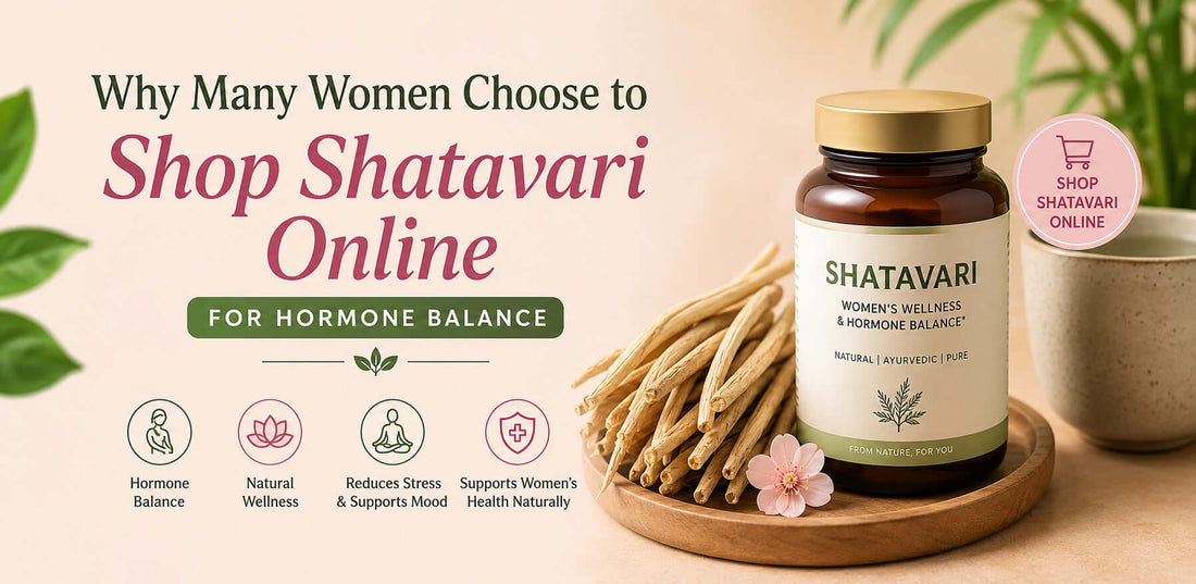 Why Many Women Choose to shop shatavari online for Hormone Balance