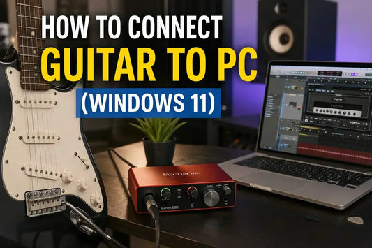 How to Connect a Guitar to a PC (Windows 11): The Complete Beginner-to-Pro Guide