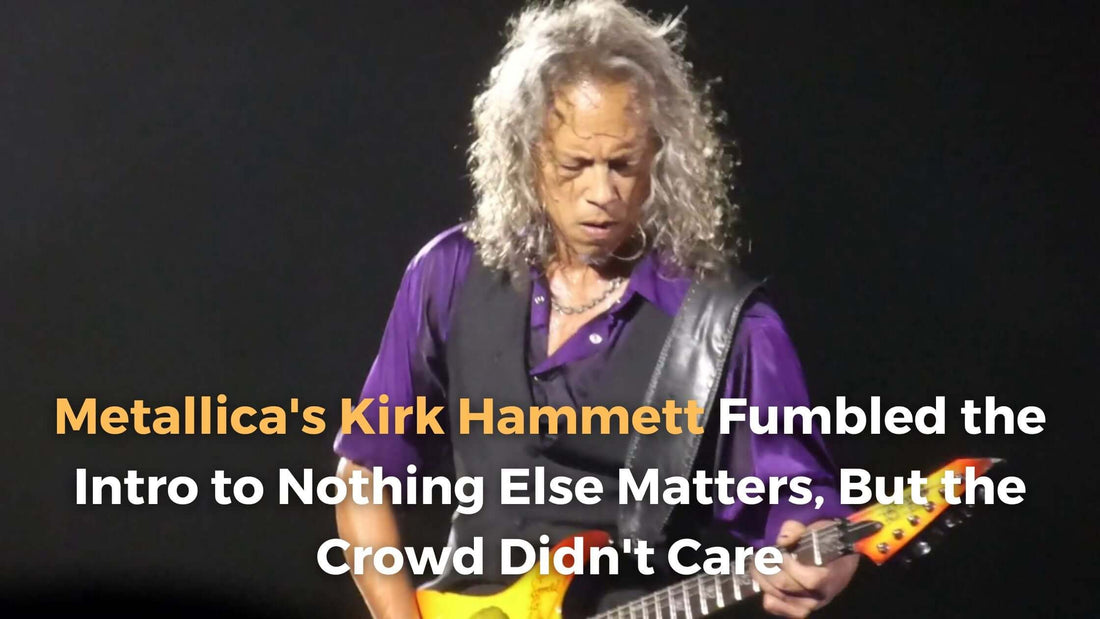 Metallica's Kirk Hammett Fumbled the Intro to Nothing Else Matters, But the Crowd Didn't Care