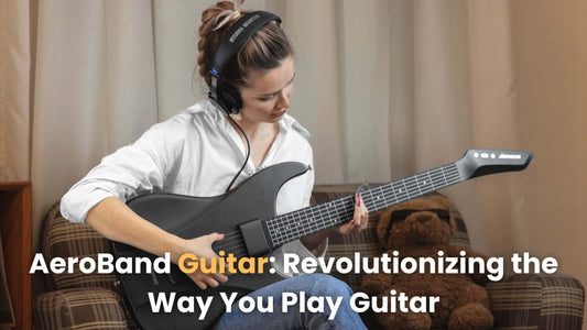 AeroBand Guitar: Revolutionizing the Way You Play Guitar