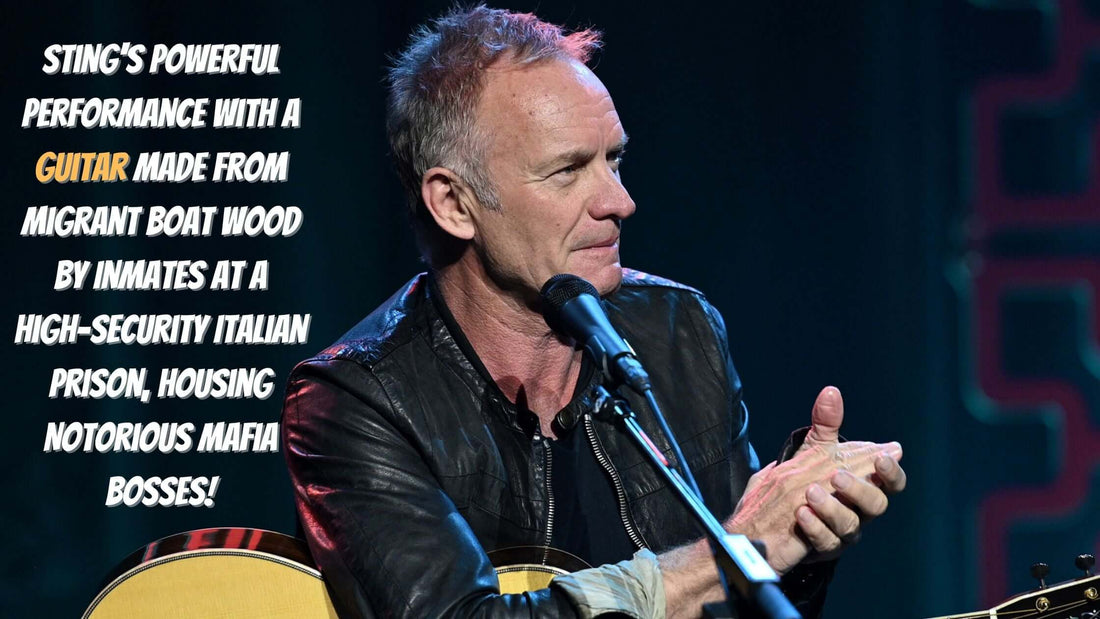 Sting's Powerful Performance with a Guitar Made from Migrant Boat Wood by Inmates at a High-Security Italian Prison, Housing Notorious Mafia Bosses!