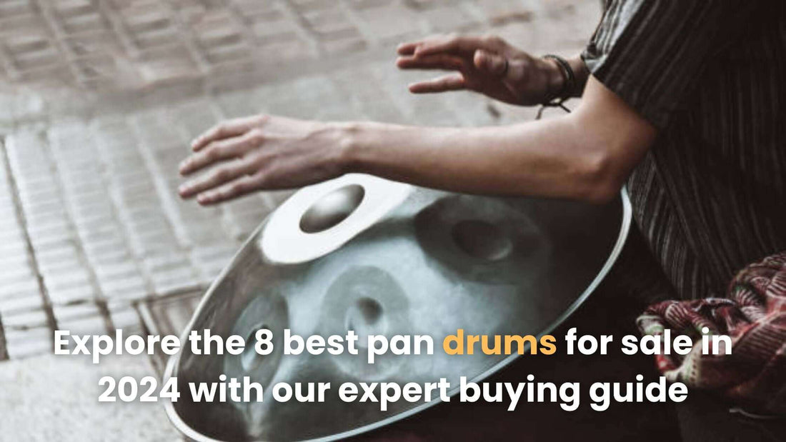 Explore the 8 best pan drums for sale in 2024 with our expert buying guide. Find your perfect instrument today!