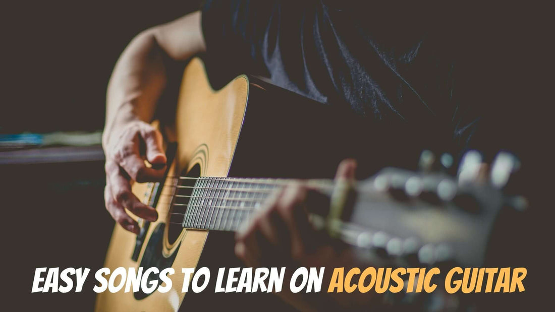Easy songs to learn on acoustic guitar