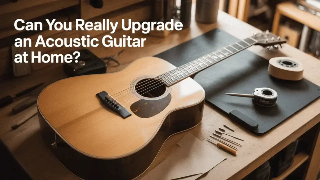 Can You Really Upgrade your Acoustic Guitar At Home Without Regret ...