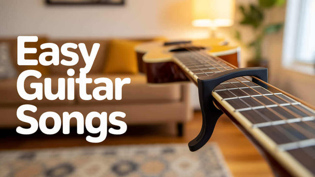 Easy Songs with Capo: 21 Effortless Guitar Tracks for 2025
