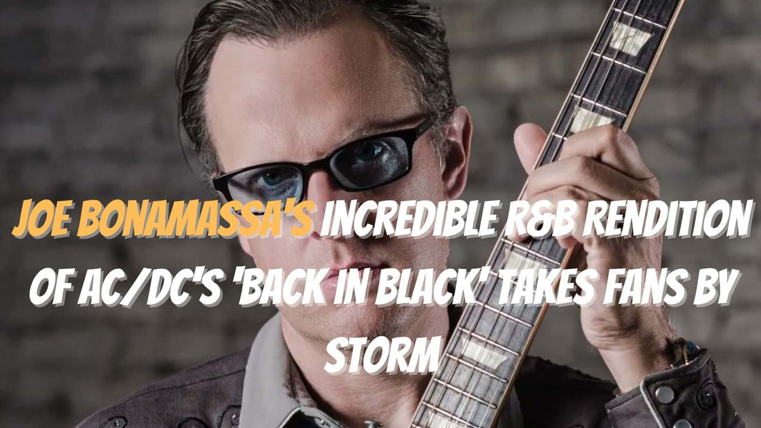 Joe Bonamassa's Incredible R&B Rendition of AC/DC's 'Back in Black' Takes Fans by Storm