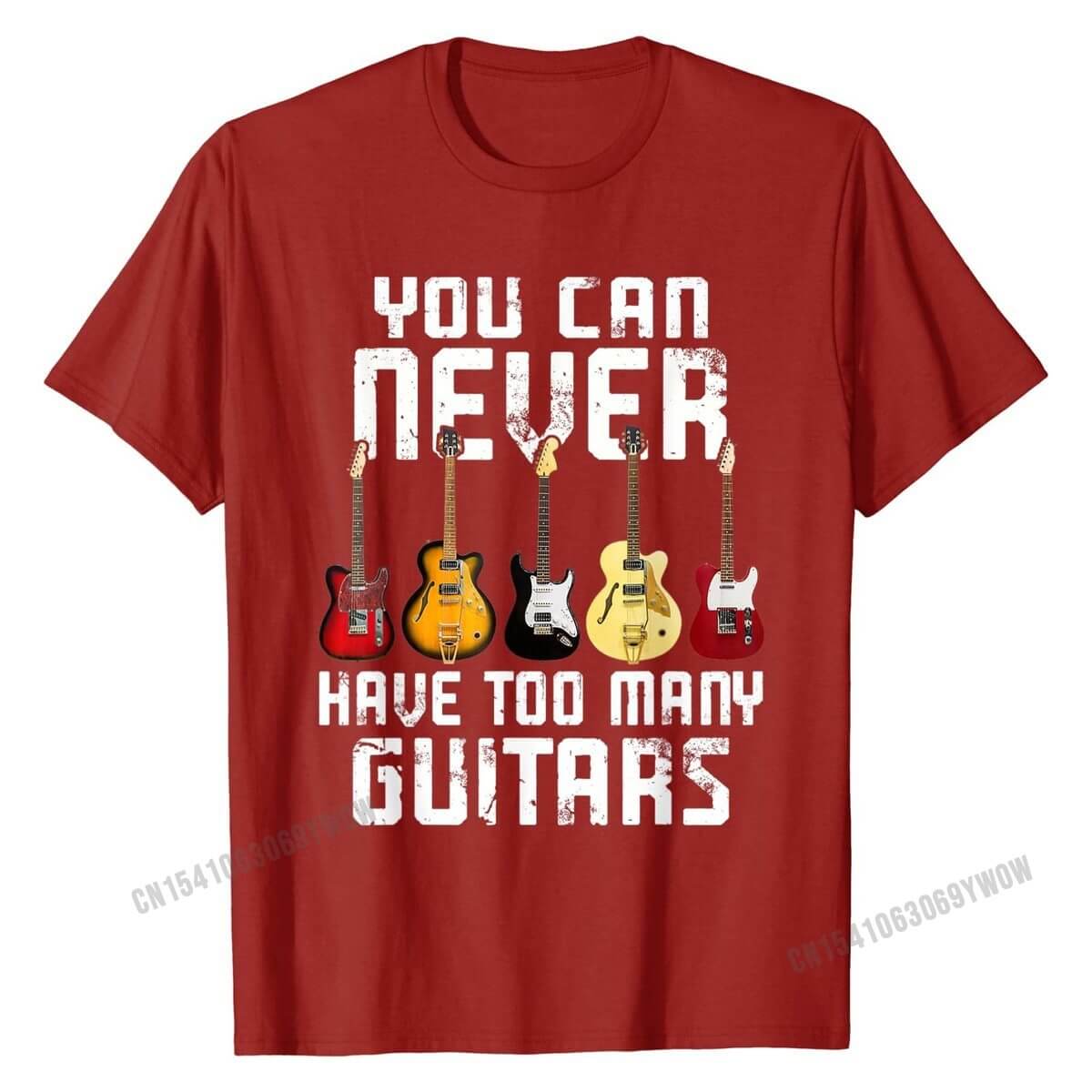 You Can Never Have Too Many Guitars print T-Shirt